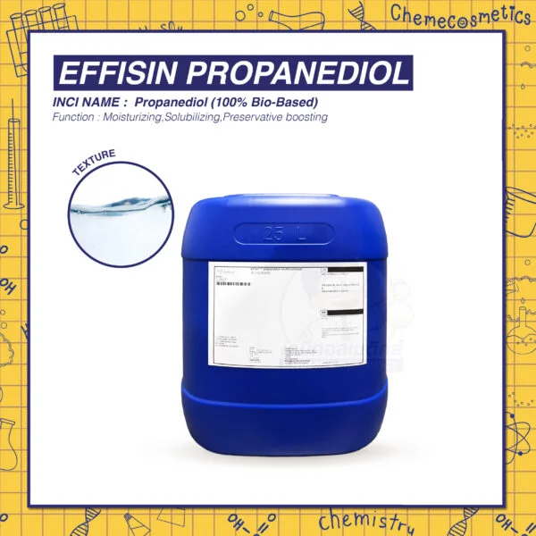 Effisin Propanediol (1,3 Propanediol) สารให้ความชุ่มชื้น สารกันเสีย จากธรรมชาติ 100%